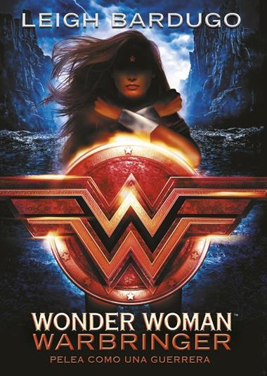 WONDER WOMAN WARBRINGER | 9788490439043 | LEIGH BARDUGO