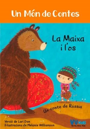 LA MAIXA I L'OS | 9788468253435 | LARI DON & MELANIE WILLIAMSON