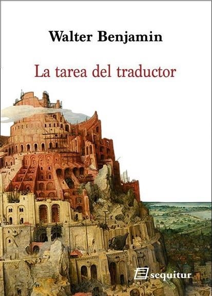 LA TAREA DEL TRADUCTOR | 9788415707479 | WALTER BENJAMIN