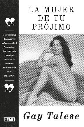 LA MUJER DE TU PROJIMO | 9788499926889 | GAY TALESE