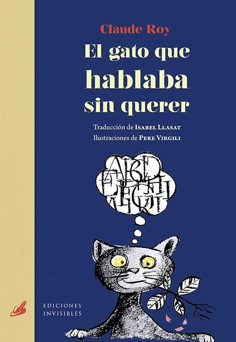 EL GATO QUE HABLABA SIN QUERER | 9788494707025 | CLAUDE ROY