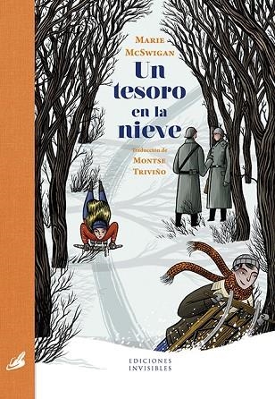 UN TESORO EN LA NIEVE | 9788494707032 | MARIE MCSWIGAN