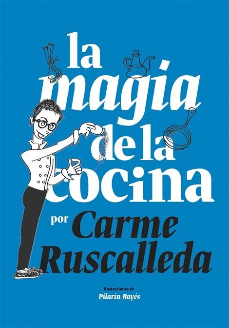 LA MAGIA DE LA COCINA | 9788416670222 | CARME RUSCALLEDA