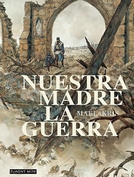 NUESTRA MADRE LA GUERRA | 9781912097265 | KRIS