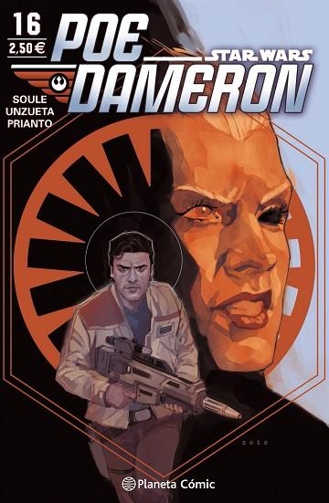 STAR WARS POE DAMERON 16 | 9788491461760 | SOULE & UNZUETA & PRIANTO