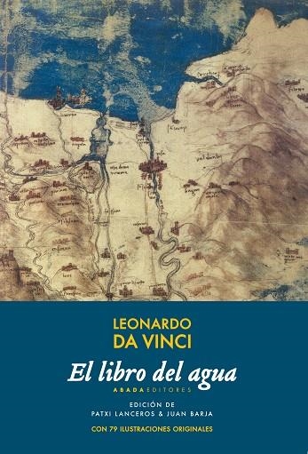 EL LIBRO DEL AGUA | 9788416160952 | PATXI LANCEROS & JUAN BARJA