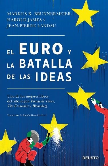 EL EURO Y LA BATALLA DE LAS IDEAS | 9788423428847 | BRUNNERMEIER & JAMES & LANDAU