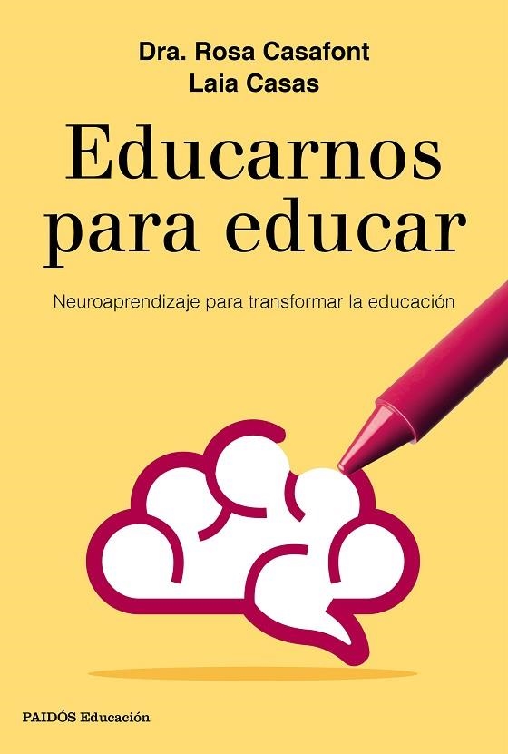 EDUCARNOS PARA EDUCAR | 9788449333958 | ROSA CASAFONT & LAIA CASAS