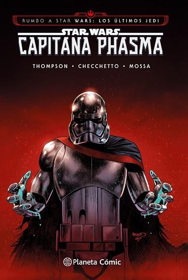 STAR WARS CAPITANA PHASMA | 9788491469421 | THOMPSON & CHECCHETTO & MOSSA