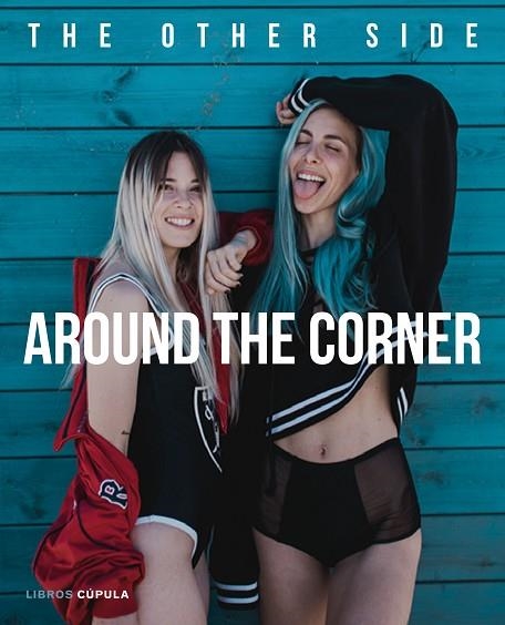 AROUND THE CORNER | 9788448023799 | PAULA BAENA & GIOVANNA BRAVAR