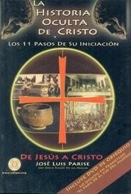 LA HISTORIA OCULTA DE CRISTO | 9789870807667 | JOSE LUIS PARISE