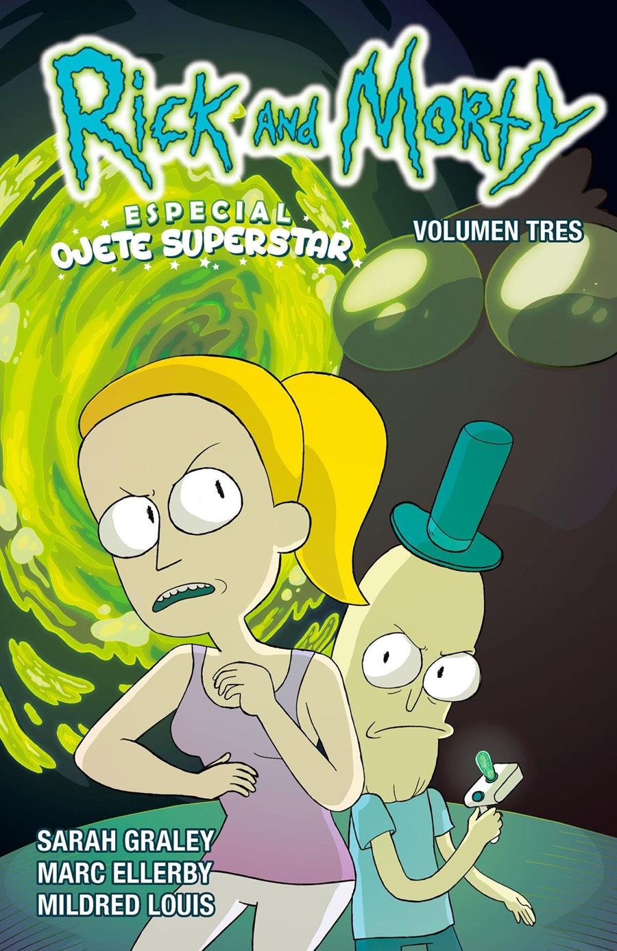 RICK AND MORTY 03 ESPECIAL OJETE SUPERSTAR | 9788467928761 | SARAH GRALEY &  MILDRED LOUIS