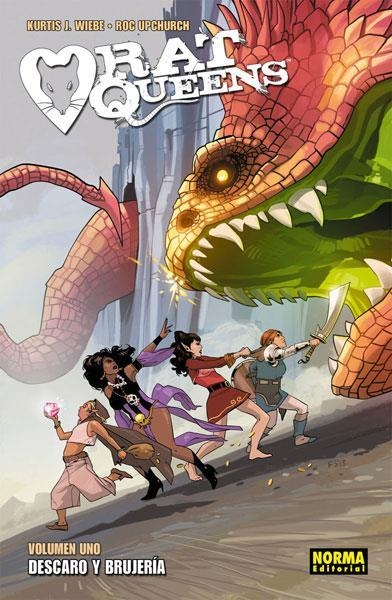 RAT QUEENS 01 DESCARO Y BRUJERIA | 9788467926170 | KURTIS J. WIEBE & ROC UPCHURCH