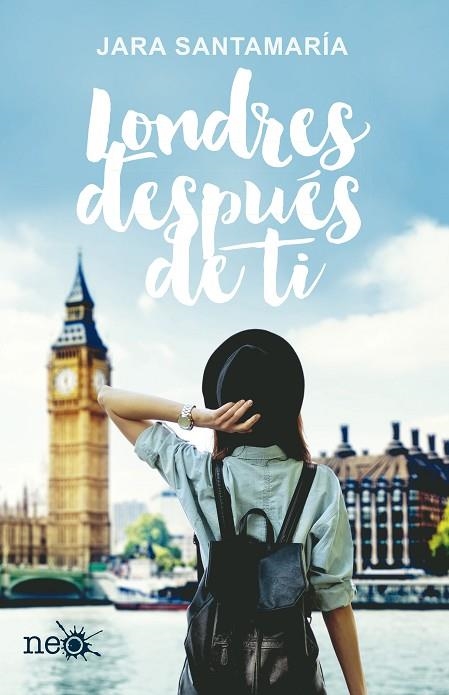 LONDRES DESPUES DE TI | 9788416620692 | JARA SANTAMARIA