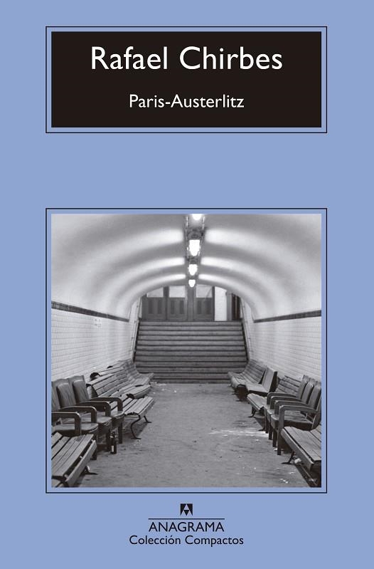 PARIS AUSTERLITZ | 9788433960139 | RAFAEL CHIRBES