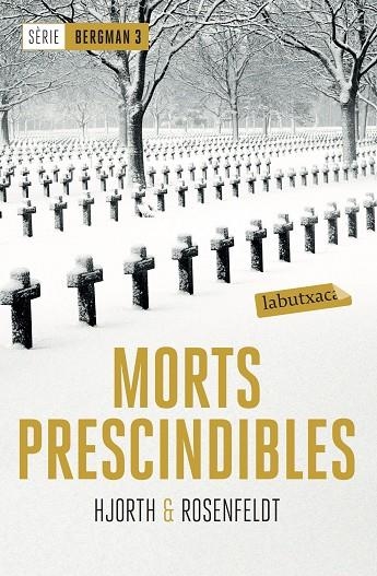 SERIE BERGMAN 03 MORTS PRESCINDIBLES | 9788417031442 | HJORTH & ROSENFELDT