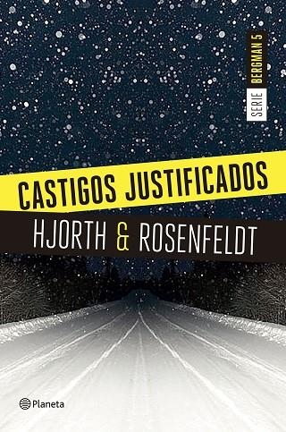 SERIE BERGMAN 05 CASTIGOS JUSTIFICADOS | 9788408180654 | MICHAEL & ROSENFELDT