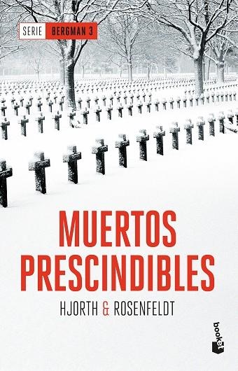 SERIE BERGMAN 03 MUERTOS PRESCINDIBLES | 9788408180852 | HJORTH & ROSENFELDT