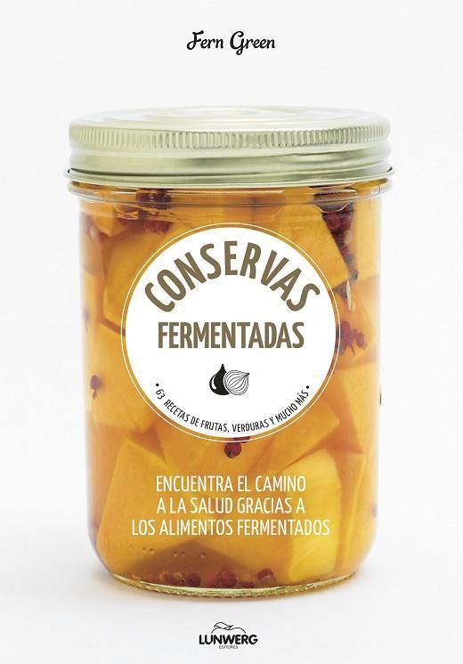 CONSERVAS FERMENTADAS | 9788416489992 | FERN GREEN