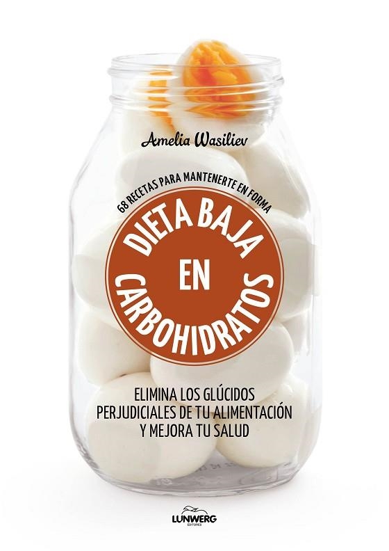 DIETA BAJA EN CARBOHIDRATOS | 9788416890460 | AMELIA WASILIEV