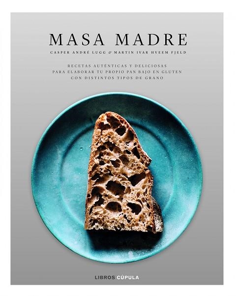 MASA MADRE | 9788448023638 | CASPER ANDRE LUGG & MARTIN IVAR HVEEM FJELD