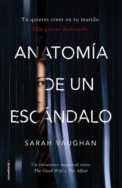 ANATOMIA DE UN ESCANDALO | 9788416867905 | SARAH VAUGHAN