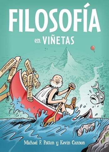 FILOSOFIA EN VIÑETAS | 9788466342902 | MICHAEL F. PATTON & KEVIN CANNON