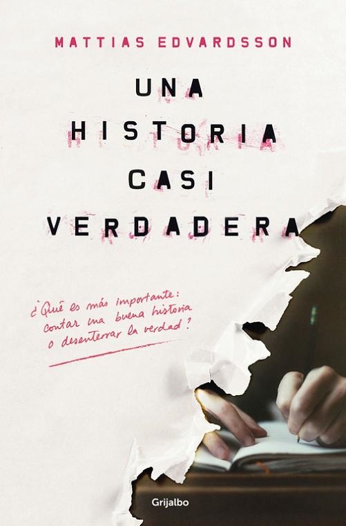 UNA HISTORIA CASI VERDADERA | 9788425356032 | MATTIAS EDVARDSSON