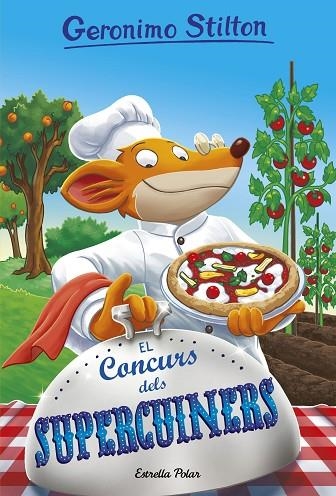 GERONIMO STILTON 68 EL CONCURS DELS SUPERCUINERS | 9788491374473 | GERONIMO STILTON