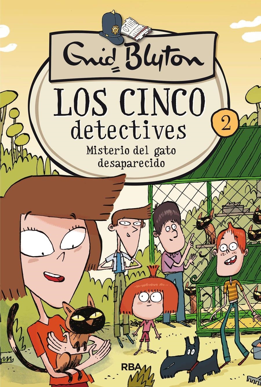 LOS 5 DETECTIVES 02 MISTERIO DEL GATO DESAPARECIDO | 9788427207806 | ENID BLYTON