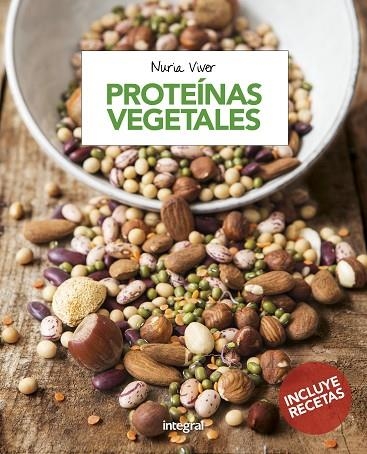 PROTEINAS VEGETALES | 9788491180777 | NURIA VIVER BARRI