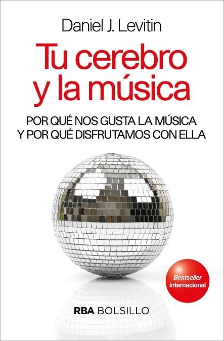 TU CEREBRO Y LA MUSICA | 9788490569467 | DANIEL J LEVITIN