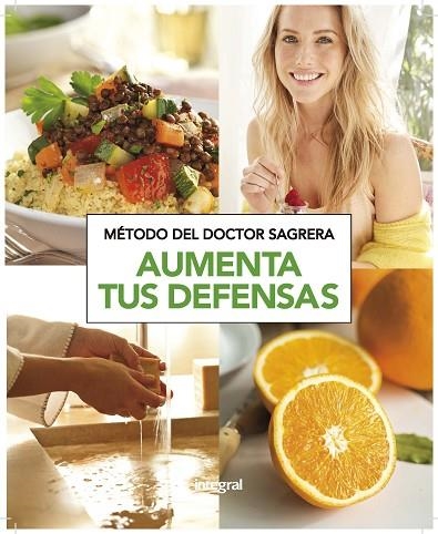 METODO DEL DR. SAGRERA AUMENTA TUS DEFENSAS | 9788490569153 | JORDI SAGRERA FERRANDIZ