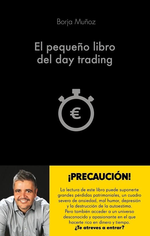 EL PEQUEÑO LIBRO DEL DAY TRADING | 9788416928453 | BORJA MUÑOZ