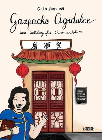 GAZPACHO AGRIDULCE | 9788416251018 | QUAN ZHOU WU