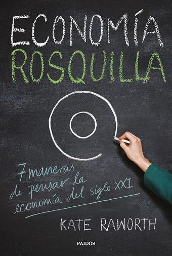 ECONOMIA ROSQUILLA | 9788449334030 | KATE RAWORTH