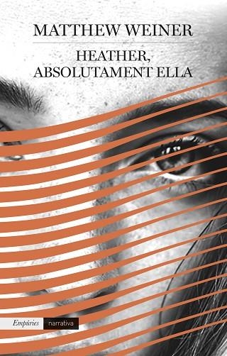 HEATHER ABSOLUTAMENT ELLA | 9788417016289 | MATTHEW WEINER