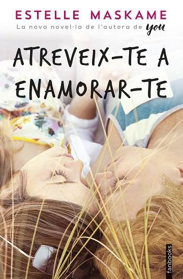 ATREVEIX-TE A ENAMORAR-TE | 9788416716760 | ESTELLE MASKAME