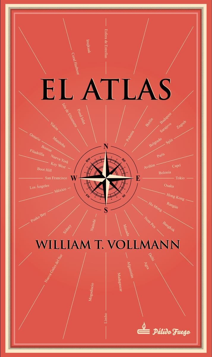 EL ATLAS | 9788494613180 | WILLIAM T VOLLMANN