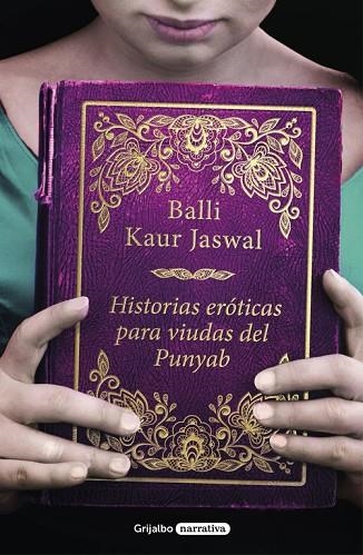 HISTORIAS EROTICAS PARA VIUDAS DEL PUNYAB | 9788425356025 | BALLI KAUR JASWAL