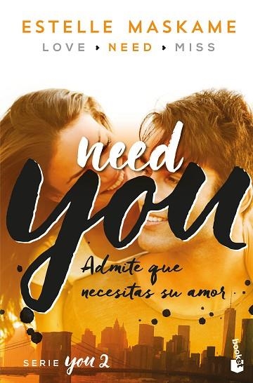 YOU 02 NEED YOU | 9788408181200 | ESTELLE MASKAME