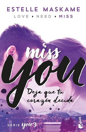 YOU 03 MISS YOU | 9788408181217 | ESTELLE MASKAME