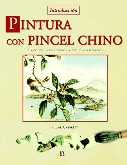 PINTURA CON PINCEL CHINO | 9788466208383 | PAULINE CHERRET