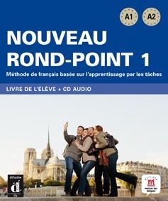 NOUVEAU ROND-POINT 1 LIVRE DE L'ELEVE NIVEL A1-A2 | 9788484436614 | VVAA