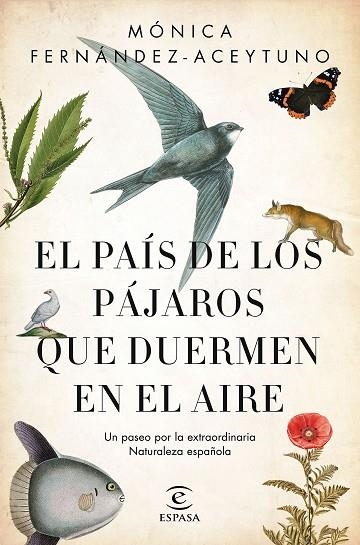 EL PAIS DE LOS PAJAROS QUE DUERMEN EN EL AIRE | 9788467051469 | MONICA FERNANDEZ-ACEYTUNO