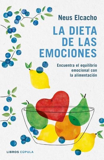 LA DIETA DE LAS EMOCIONES | 9788448023836 | NEUS ELCACHO