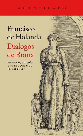 DIALOGOS DE ROMA | 9788416748815 | FRANCISCO DE HOLANDA