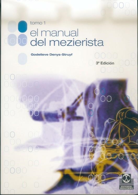 MANUAL DEL MEZIERISTA 1 | 9788480193511 | GODELIEVE DENYS-STRUYF