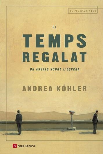 EL TEMPS REGALAT | 9788417214173 | ANDREA KOHLER