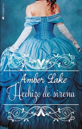 HECHIZO DE SIRENA | 9788416384914 | AMBER LAKE